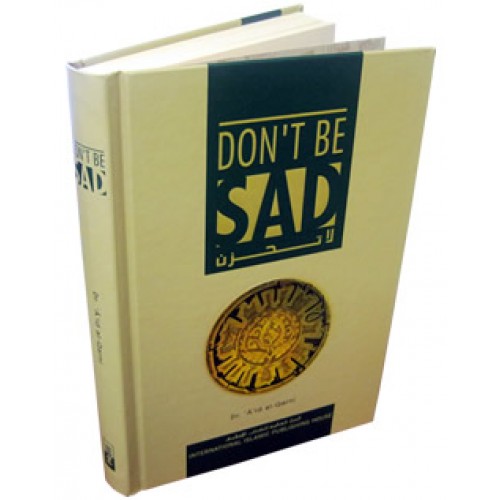 Dont be Sad  or La tahzan